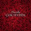 Çok Sevdim