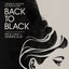 Back To Black: Songs From The Original Motion Picture [Explicit]