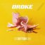 Broke