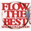 FLOW THE BEST -Single Collection-