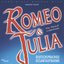 Romeo & Julia - Deutschsprachige Gesamtaufnahme