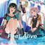 Feel Alive / Go Our Way!