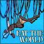 Eat The World
