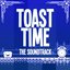 Toast Time Original Soundtrack