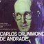 Carlos Drummond de Andrade