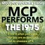 MCP Performs The 1975: I like it when you sleep...