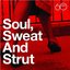 Atlantic 60th: Soul, Sweat And Strut