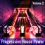 Progressive House Power, Vol. 2