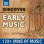 Discover Early Music