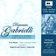 Gabrielli: Early Italian Cello Music - Complete Works for Violoncello