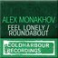 Feel Lonely / Roundabout