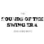 Sounds of the Swing Era