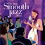 The Best Smooth Jazz Ever (Disc 2)