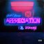 Appreciation (feat. 2 Chainz & Ty Dolla $ign) - Single