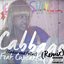 Cabbage Remix (Ladies and Fellas) (feat. CupcakKe)