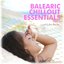 Balearic Chillout Essentials Vol. 1 (Compiled by Pedro Del Mar)