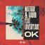 OK (feat. Lovespeake) - Single