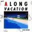 A LONG VACATION 30th Edition [Disc 1]