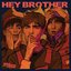 Hey Brother - Single