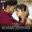 Khamoshiyan (Original Motion Picture Soundtrack)