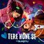 Tere Hone Se