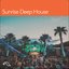 Anjunadeep presents 'Sunrise Deep House' (DJ Mix)