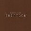 Thirteen