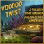 Voodoo Twist and the Best Rare Jukebox Golden Oldies Gems Ever! Featuring Johnny Winter, Jerry Arnold, Bobby Everheart, Bobby Hicks, Eddie Cash, & More!