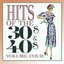 Hits Of The 30s and 40s Vol 4