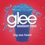 Big Ass Heart (Glee Cast Version)