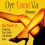 Oye Como Va (Remixes)