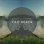 Firestarter x Old Again - Split