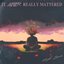 It Never Really Mattered - EP