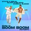 Shake Ya Boom Boom (Spanglish) (ft. Chesca, Blessd, Black Eyed Peas)
