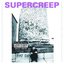 Supercreep