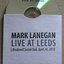 Mark Lanegan Live At Leeds 2010