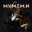M.V.M.T.M.N [Explicit]