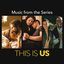 This Is Us (Music From The Series)