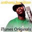 iTunes Originals: Anthony Hamilton