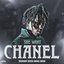 She Want Chanel - Single