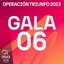 OT Gala 6 (Operación Triunfo 2023)