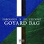 Goyard Bag