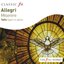 Allegri: Miserere / Tallis: Spem In Alium