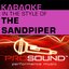 Karaoke - In the Style of The Sandpiper - Single (Professional Performance Tracks)