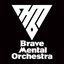 Brave Mental Orchestra