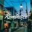 Reminisce