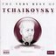 Tchaikovsky (The Very Best Of)