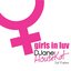 Girls in Luv (feat. Rameez) [Remixes]