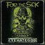 For The Sick - A Tribute To Eyehategod