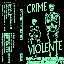 Crime Violente Vol. 4